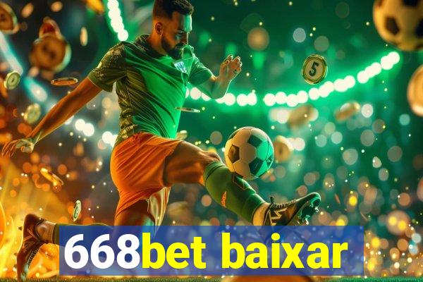 668bet baixar